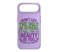 Custodia per iPhone Air Don't Let The Ugly In Others Kill The Beauty In You