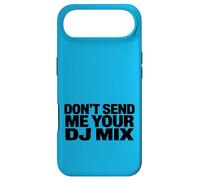 Custodia per iPhone Air Don't Send Me Your DJ Mix Techno Producer Vinyl Club Meme