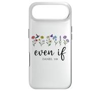 Custodia per iPhone Air Even If Sign Christian Even If Daniel 3:18 Bible Verse Jesus