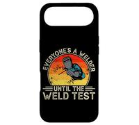 Custodia per iPhone Air Everyones A Welder Until The Weld Test