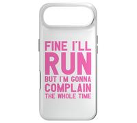 Custodia per iPhone Air Fine I'll Run But I'm Gonna Complain The Whole Time
