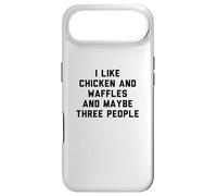 Custodia per iPhone Air Fun I Like Chicken and Waffles and Maybe Three People