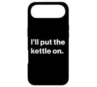Custodia per iPhone Air Funny British UK Quote I'll Put The Kettle On