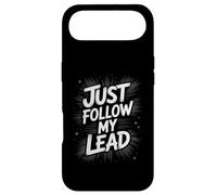 Custodia per iPhone Air Funny Just Follow My Lead Citazione Bold Motivational Daying Bavaglio
