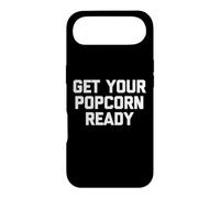 Custodia per iPhone Air Get Your Popcorn Ready - Divertente detto sarcastico