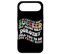 Custodia per iPhone Air Groovy se all'inizio non riesci prova a fare quello che Dorothy