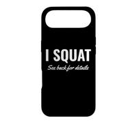 Custodia per iPhone Air Gym Workout I Squat See Back for Details This Is Why I Squat