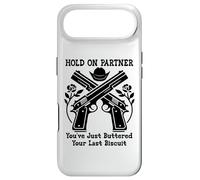 Custodia per iPhone Air Hold On Partner Sign You've Just Buttered Your Last Biscuit
