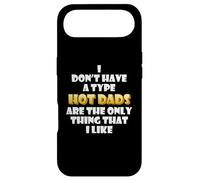 Custodia per iPhone Air Hot Dads are my type Funny Gag Fathers Day costume Cute Dad