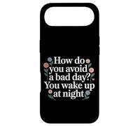 Custodia per iPhone Air How Do You Avoid A Bad Day You Wake Up At Night -