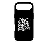 Custodia per iPhone Air I Can't My Kid Has Practice A Game Or Something