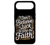 Custodia per iPhone Air I Don't Believe In Luck So Keep The Faith Mentalità -
