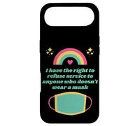 Custodia per iPhone Air I Have The Right To Refuse Service - No Mask No Service