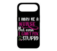 Custodia per iPhone Air I May Be A Nurse But Even I Can't Fix Stupid Nursing Nurses