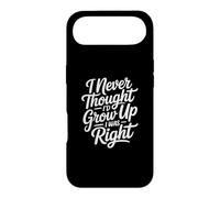 Custodia per iPhone Air I Never Thought I'd Grow Up I Was Right