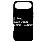 Custodia per iPhone Air I Read Like Grass cresce lentamente citazione divertente