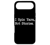 Custodia per iPhone Air I Spin Yarn, Not Stories Funny Craft Citazioni Abbigliamento