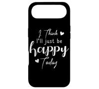 Custodia per iPhone Air I Think I'Ll be Happy Today Positive Thinking Thought Mood