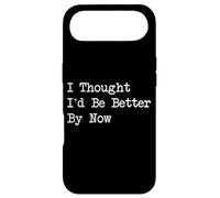 Custodia per iPhone Air I Thought I'd Be Better By Now Citazioni divertenti sul golf sarcastico