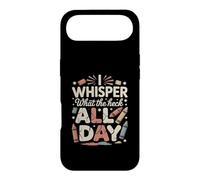 Custodia per iPhone Air I Whisper Mom What The Heck All Day Citazione