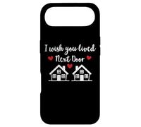 Custodia per iPhone Air I Wish We Lived Next Door Saying I Wish You Lived Next Door