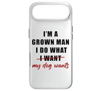 Custodia per iPhone Air I'm a Grown Man I Do What... My Dog Wants - Funny Dad Humor