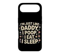 Custodia per iPhone Air I'm Just Like Daddy, I Poop, I Eat, I Sleep