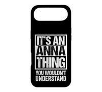 Custodia per iPhone Air It's An Anna Thing You Wouldn't Understand First Name