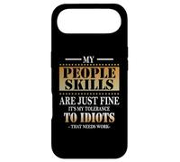 Custodia per iPhone Air Le mie abilità di persone vanno bene, è la mia tolleranza agli idioti