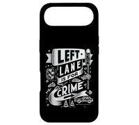 Custodia per iPhone Air Left Lane Is For Crime Highway Driving Sarcastic Joke |-