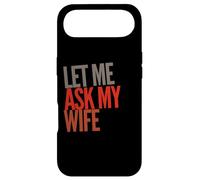 Custodia per iPhone Air Let Me Ask My Wife Divertente Marito Moglie Scherzi Bossy Moglie Segni