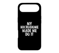 Custodia per iPhone Air My Microbiome Made Me Do It/Funny Gut Health Saying