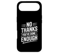 Custodia per iPhone Air No Grazie Hai Fatto Abbastanza Umorismo Sarcastico