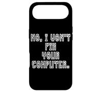 Custodia per iPhone Air No I Won't Fix Your Computer Funny Family IT Nerd PC Gamer