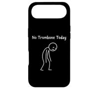 Custodia per iPhone Air No Trombone Today - Trombone Player Trombonist Brass Band