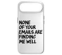 Custodia per iPhone Air Office - Divertente None of your Email Are Finding Me Well