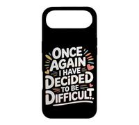 Custodia per iPhone Air Once Again I Have Decided To Be Difficult Impertinente -