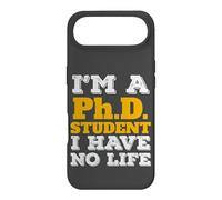 Custodia per iPhone Air Phd Student I'm a Phd Student I've No Life