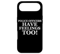 Custodia per iPhone Air Police Officers Have Feelings Too Funny Law Enforcement Cops