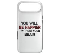 Custodia per iPhone Air Sarai più felice senza il tuo cervello