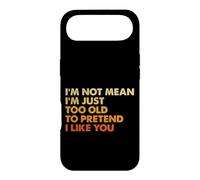 Custodia per iPhone Air Sarcasmo Non sono cattivo sono solo troppo vecchio per fingere che mi piaci