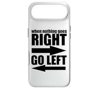 Custodia per iPhone Air Sarcastico divertente - Quando nulla va a destra andare a sinistra