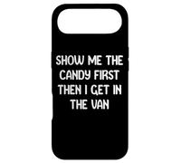 Custodia per iPhone Air Show Me The Candy First Then I get in The Van Funny Apparel