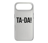 Custodia per iPhone Air Ta Da Sign,When God Made Me He Said Tada Funny Sayings Ta-Da
