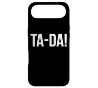 Custodia per iPhone Air Ta-Da Sign,When God Made Me He Said Tada Funny Sayings Ta Da