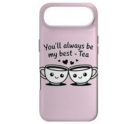 Custodia per iPhone Air Tazze da tè con scritta "You'll Always Be My Best"