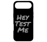 Custodia per iPhone Air Testo umoristico divertente divertente per le persone Citazioni divertenti Hey Mettimi alla prova