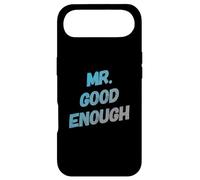 Custodia per iPhone Air Testo umoristico divertente per persone divertente Mr Good Enough