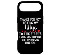 Custodia per iPhone Air Thanks for Not Selling My Wife to the Circus Husband Couples