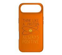 Custodia per iPhone Air Think like a Proton and stay positiv Nerd, scienza geek